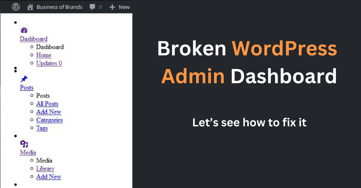 How to Fix a Broken WordPress Admin Dashboard - Sahab Uddin How to Fix a Broken WordPress Admin Dashboard